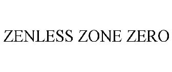 ZENLESS ZONE ZERO