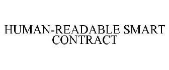 HUMAN-READABLE SMART CONTRACT