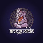 ANEGUDDE