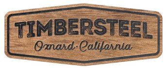 TIMBERSTEEL OXNARD CALIFORNIA