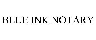 BLUE INK NOTARY