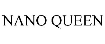 NANO QUEEN