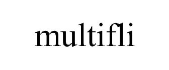 MULTIFLI