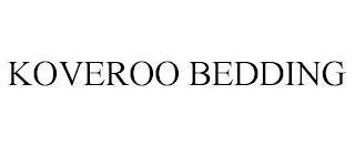 KOVEROO BEDDING