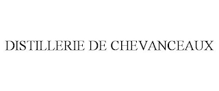 DISTILLERIE DE CHEVANCEAUX