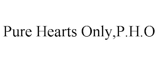 PURE HEARTS ONLY,P.H.O