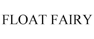 FLOAT FAIRY