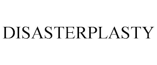 DISASTERPLASTY