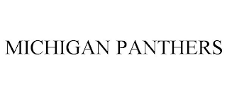 MICHIGAN PANTHERS