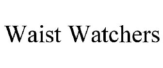 WAIST WATCHERS