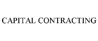 CAPITAL CONTRACTING