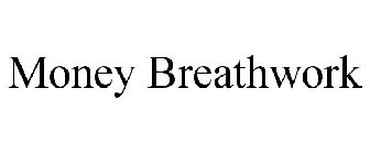 MONEY BREATHWORK