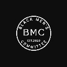 BMC BLACK MEN'S COMMITTEE EST. 2020