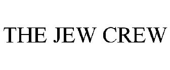 THE JEW CREW