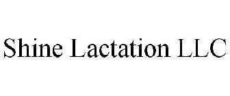 SHINE LACTATION LLC