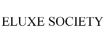 ELUXE SOCIETY