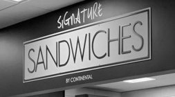 SIGNATURE SANDWICHES