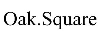 OAK.SQUARE