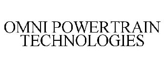 OMNI POWERTRAIN TECHNOLOGIES