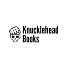 KNUCKLEHEAD BOOKS