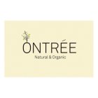 ONTRÉE NATURAL & ORGANIC