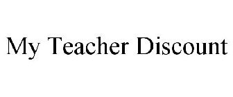 MY TEACHER DISCOUNT