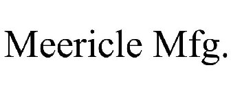 MEERICLE MFG.