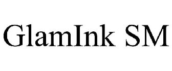 GLAMINK SM