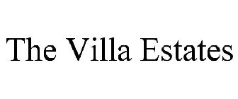 THE VILLA ESTATES