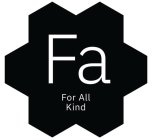 FA FOR ALL KIND