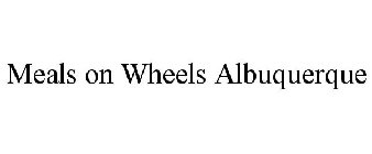 MEALS ON WHEELS ALBUQUERQUE