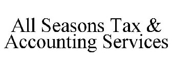 ALL SEASONS TAX & ACCOUNTING SERVICES