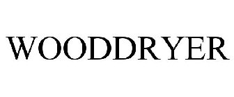 WOODDRYER