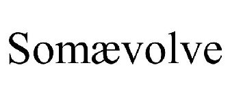 SOMÆVOLVE