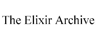 THE ELIXIR ARCHIVE