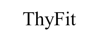 THYFIT