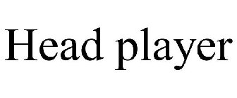 HEAD PLAYER