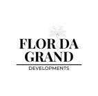 FLORIDA GRAND DEVELOPMENTS