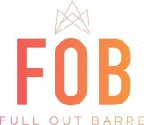 FOB FULL OUT BARRE