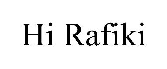 HI RAFIKI