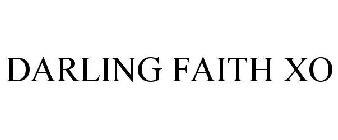 DARLING FAITH XO