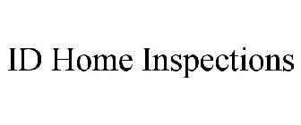 ID HOME INSPECTIONS