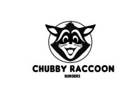 CHUBBY RACCOON BURGERS