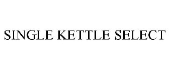 SINGLE KETTLE SELECT