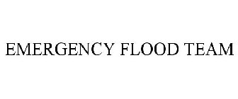 EMERGENCY FLOOD TEAM