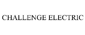 CHALLENGE ELECTRIC