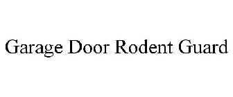 GARAGE DOOR RODENT GUARD