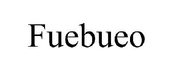 FUEBUEO