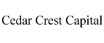 CEDAR CREST CAPITAL