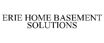 ERIE HOME BASEMENT SOLUTIONS